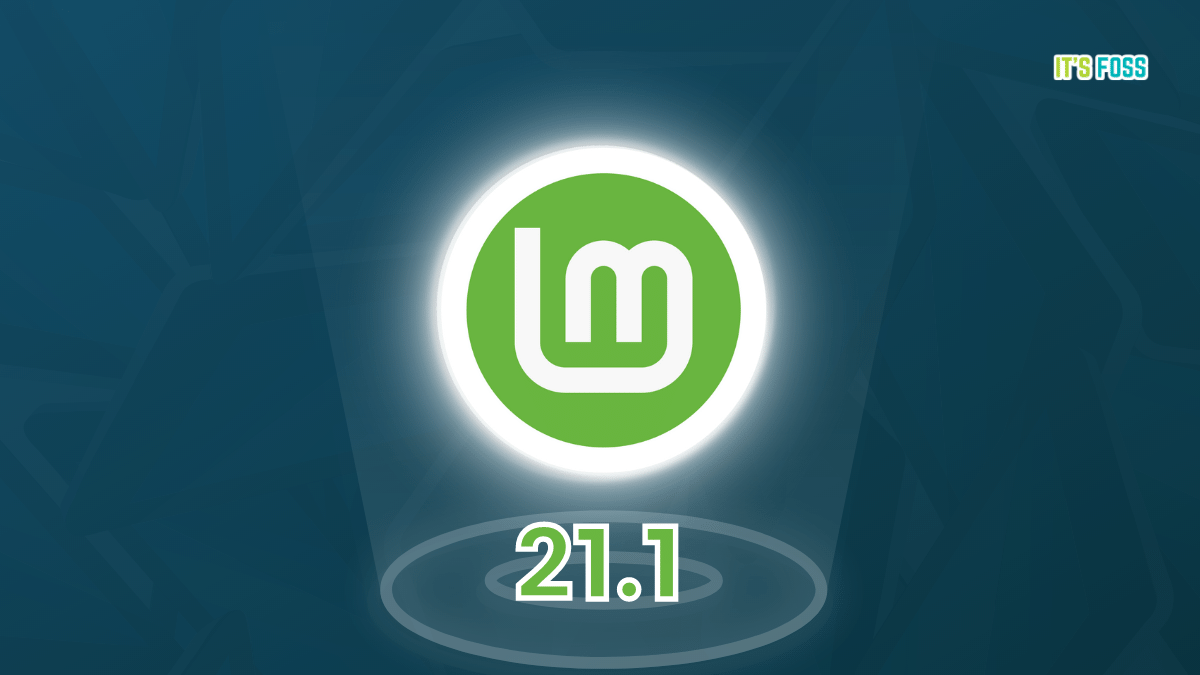 Linux Mint 21.1 发布：大量的视觉变化和改进-编程社